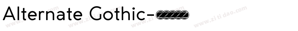 Alternate Gothic字体转换